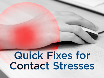 Quick Fixes for Contact Stresses